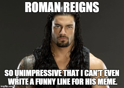 Roman-Reigns-no joke meme.webp