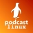 Podcast Linux :mastodon: