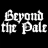 Beyond The Pale