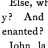 Oblique Questions